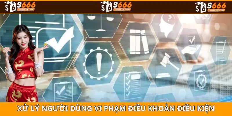 Nhà cái sẽ xử lý người chơi như nào nếu vi phạm điều kiện