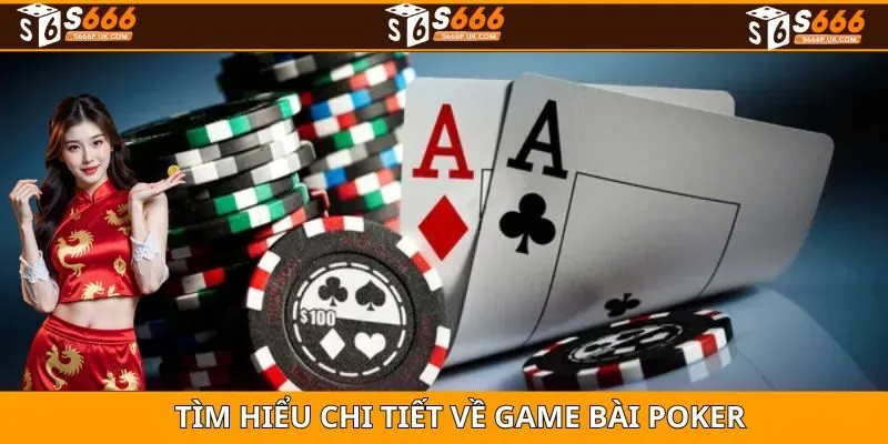 Giới thiệu về game Poker