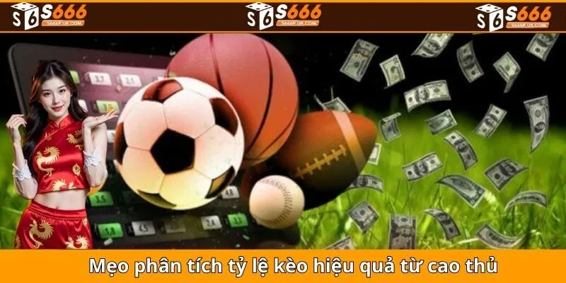 Mẹo chơi tỷ lệ kèo từ cao thủ